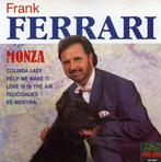 Frank Ferrari - Monza, Cd's en Dvd's, Ophalen of Verzenden, Gebruikt