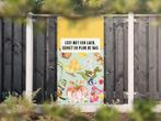 NR 1235: Tuinposter pluk de dag 180x90cm, Tuin en Terras, Nieuw