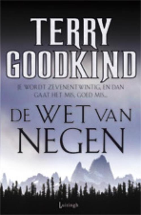 De Wet Van Negen 9789024530618 Terry Goodkind, Boeken, Fantasy, Gelezen, Verzenden