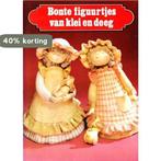 Bonte figuurtjes van klei en deeg 9789003976505 Ondori, Verzenden, Gelezen, Ondori