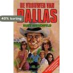 Vrouwen van dallas 2 9789024507085 Burt Hirschfeld., Boeken, Verzenden, Gelezen, Burt Hirschfeld.
