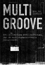 Multigroove 9789082284485 Arne van Terphoven, Gelezen, Arne van Terphoven, Verzenden