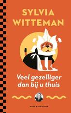Veel gezelliger dan bij u thuis 9789038812205, Boeken, Overige Boeken, Verzenden, Zo goed als nieuw, Sylvia Witteman