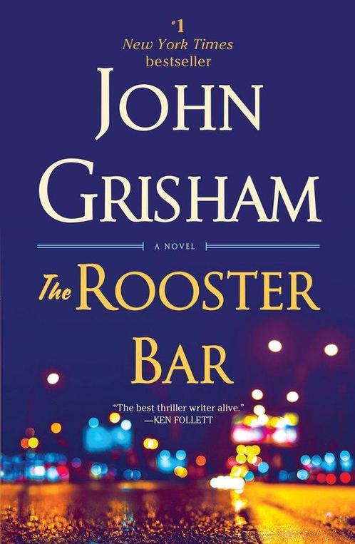 Rooster Bar 9781101967690 John Grisham, Boeken, Taal | Engels, Zo goed als nieuw, Verzenden