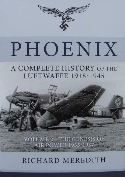 Boek : Phoenix - Volume 2 The Genesis of Air Power 1935-1937, Verzamelen, Luchtvaart en Vliegtuigspotten, Boek of Tijdschrift