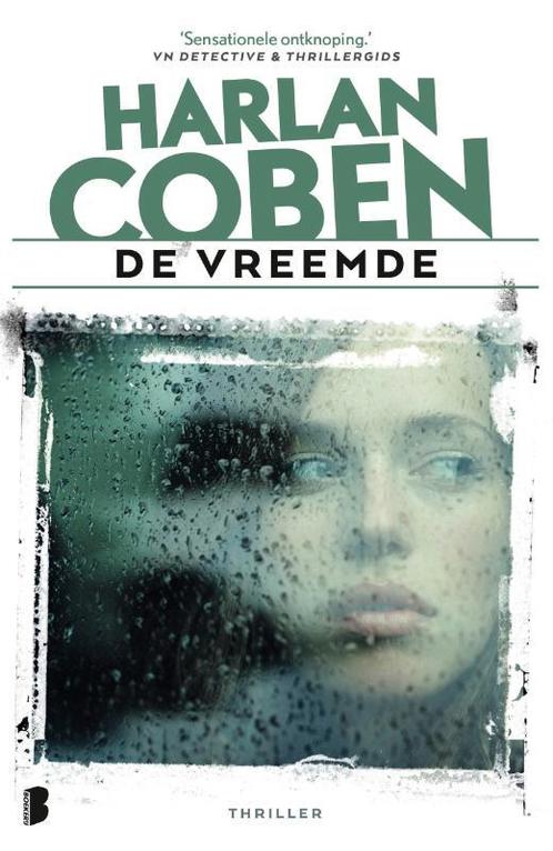 De vreemde 9789049204273 Harlan Coben, Boeken, Overige Boeken, Zo goed als nieuw, Verzenden