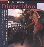 cd - Barramundi - Didgeridoo - Music For Meditation, Verzenden, Zo goed als nieuw