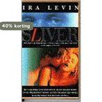 Sliver Film Ed 9789022981399 Ira Levin, Boeken, Verzenden, Gelezen, Ira Levin