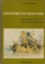 DIEPERS EN DELVERS 9789060117446 van Heiningen, Gelezen, Van Heiningen, Verzenden