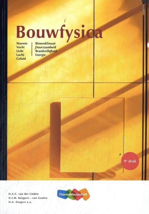 Bouwfysica, 9789006392746, Boeken, Studieboeken en Cursussen, Zo goed als nieuw, Verzenden