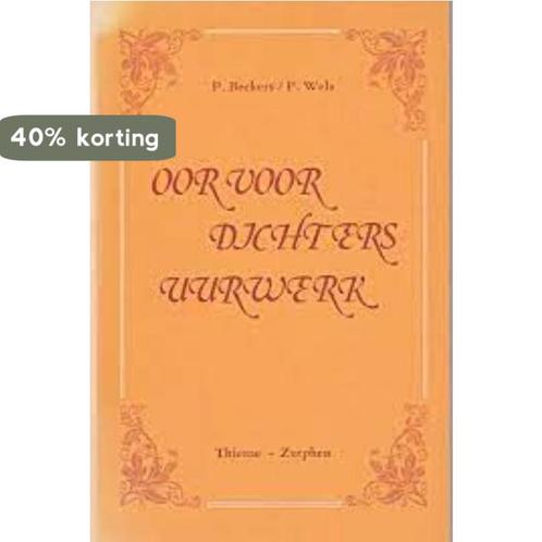 Oor voor dichters uurwerk 9789003221001 Beckers, Boeken, Schoolboeken, Gelezen, Verzenden