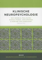 Klinische neuropsychologie 9789461054449 Roy Kessels, Boeken, Verzenden, Zo goed als nieuw, Roy Kessels