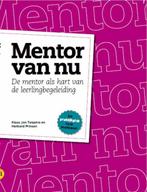 Mentor van nu 9789491141003, Verzenden, Zo goed als nieuw