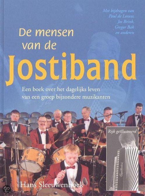 De mensen van de Jostiband 9789043506663 Hans Sleeuwenhoek, Boeken, Politiek en Maatschappij, Zo goed als nieuw, Verzenden