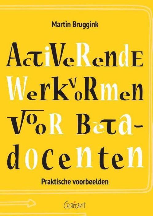 9789044135596 Activerende werkvormen voor betadocenten, Boeken, Schoolboeken, Nieuw, Verzenden