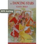 De Dancing Stars gaan solo / Kluitman suksesserie Kan, Boeken, Verzenden, Gelezen, Kan