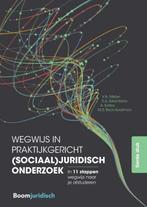 9789462900745 Wegwijs in praktijkgericht (sociaal)juridis..., Boeken, Studieboeken en Cursussen, Verzenden, Zo goed als nieuw