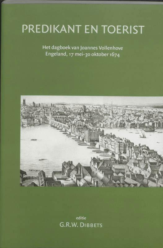 Predikant en toerist 9789065506368 J. van Vollenhove, Boeken, Geschiedenis | Wereld, Gelezen, Verzenden