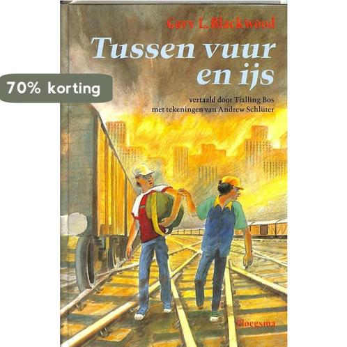 Tussen vuur en ijs 9789021614618 Blackwood, Boeken, Kinderboeken | Jeugd | 13 jaar en ouder, Gelezen, Verzenden