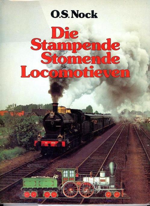 Die stampende stomende locomotieven 9789022840436 Nock, Boeken, Overige Boeken, Gelezen, Verzenden