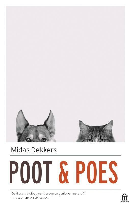 Poot & poes 9789046705070 Midas Dekkers, Boeken, Romans, Gelezen, Verzenden