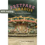 Pretpark Paradijs 9789493323100 Arjen van Meijgaard, Verzenden, Zo goed als nieuw, Arjen van Meijgaard