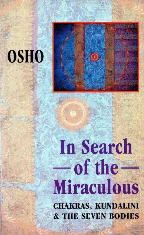 In Search of the Miraculous - Osho (Bhagwan Shree Rajneesh), Boeken, Esoterie en Spiritualiteit, Verzenden