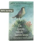 LIJSTERS VAN DE LAATSTE LENTE 9789020402285 M. Dendermonde, Verzenden, Gelezen, M. Dendermonde