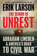 The Demon of Unrest 9780008681753 Erik Larson, Verzenden, Zo goed als nieuw, Erik Larson