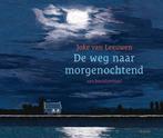 De weg naar morgenochtend 9789045130064 Joke van Leeuwen, Boeken, Overige Boeken, Verzenden, Gelezen, Joke van Leeuwen