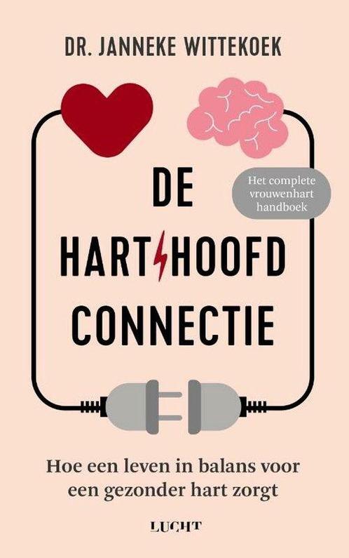 9789493272408 De hart / hoofd connectie Janneke Wittekoek, Boeken, Gezondheid, Dieet en Voeding, Nieuw, Verzenden