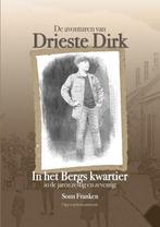De avonturen van Drieste Dirk 9789492046468 Sonn Franken, Verzenden, Zo goed als nieuw, Sonn Franken