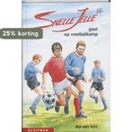 Snelle Jelle gaat op voetbalkamp / Suksesserie 9789020666571, Boeken, Kinderboeken | Jeugd | 10 tot 12 jaar, Verzenden, Gelezen