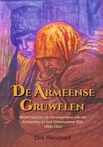 9789087049058 De Armeense gruwelen | Tweedehands, Verzenden, Zo goed als nieuw, Dirk Roodzant