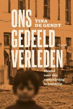 9789401491389 Ons gedeeld verleden | Tweedehands, Boeken, Verzenden, Zo goed als nieuw, Tina de Gendt