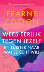 Wees eerlijk tegen jezelf en luister naar wat je écht wilt, Verzenden, Gelezen, Fearne Cotton