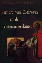 BERNARD VAN CLAIRVAUX CISTERCIENZER 9789051571431 G. Duby, Verzenden, Gelezen, G. Duby