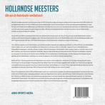 Hollandse Meesters 9789054724551, Verzenden, Zo goed als nieuw