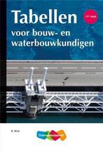 9789006183665 Tabellen voor bouw- en waterbouwkundigen, Boeken, Verzenden, Zo goed als nieuw, R. Blok