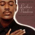 cd - Luther Vandross - One Night With You - The Best Of Love, Cd's en Dvd's, Verzenden, Zo goed als nieuw
