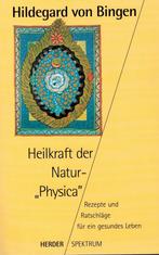 Heilkraft der Natur-Physica - Hildegard von Bingen - 9783451, Verzenden, Nieuw