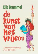 De kunst van het vrije(n) 9789060500941 D.J. Brummel, Verzenden, Gelezen, D.J. Brummel