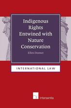 Indigenous rights entwined with nature conservation |, Boeken, Zo goed als nieuw, Ellen Desmet