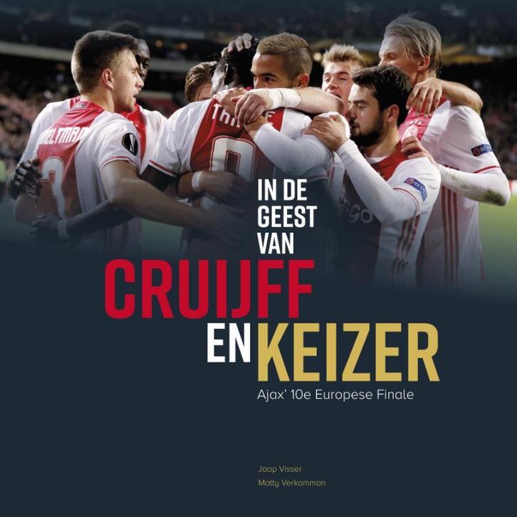 In de geest van Cruijff en Keizer 9789491555305, Boeken, Schoolboeken, Zo goed als nieuw, Verzenden