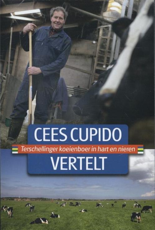 Cees Cupido vertelt 9789033003738 Kees Haak, Boeken, Reisgidsen, Gelezen, Verzenden