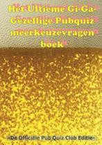 9789464436020 Het Ultieme Gi-Ga-Gezellige Pubquiz meerkeu..., Boeken, Studieboeken en Cursussen, Nieuw, Albert Greinstein, Verzenden