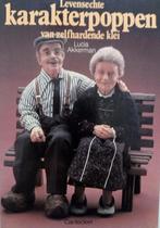 Levensechte karakterpoppen van zelfhardende klei, Verzenden, Gelezen, Marga Akkerman