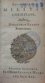 Erasmus - Enchiridioin Militis Chistiani - 1641, Antiek en Kunst, Antiek | Boeken en Bijbels