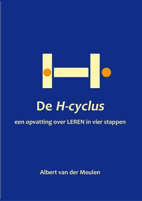 De H-cyclus 9789462666238 Albert van der Meulen, Boeken, Overige Boeken, Gelezen, Verzenden