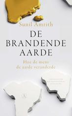 De brandende aarde (9789025313401, Sunil Amrith), Verzenden, Nieuw